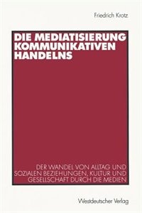 Front cover_Die Mediatisierung kommunikativen Handelns
