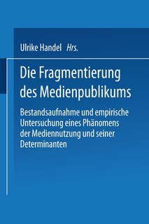 Front cover_Die Fragmentierung des Medienpublikums