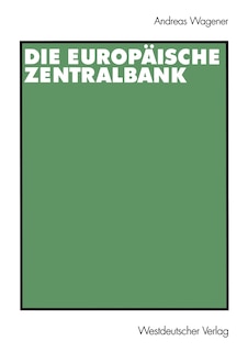 Die Europäische Zentralbank