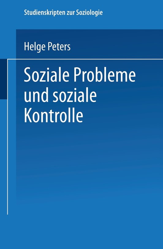 Front cover_Soziale Probleme Und Soziale Kontrolle