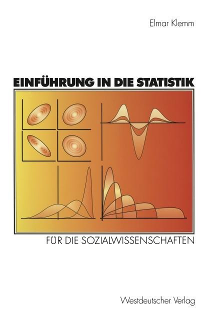 Einführung in die Statistik: Für die Sozialwissenschaften