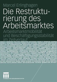 Couverture_Die Restrukturierung des Arbeitsmarktes