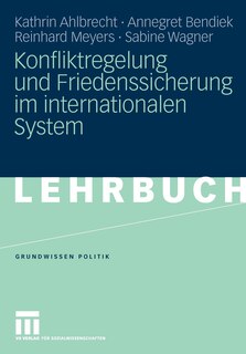 Front cover_Konfliktregelung und Friedenssicherung im internationalen System