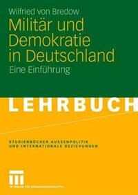 Front cover_Militär und Demokratie in Deutschland