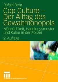 Front cover_Cop Culture - Der Alltag Des Gewaltmonopols