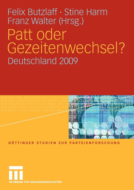 Patt oder Gezeitenwechsel?: Deutschland 2009