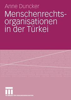 Menschenrechtsorganisationen in der Türkei