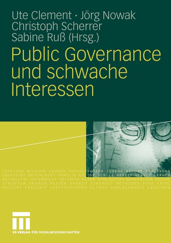 Public Governance Und Schwache Interessen