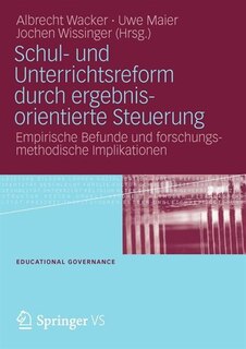 Front cover_Schul- Und Unterrichtsreform Durch Ergebnisorientierte Steuerung