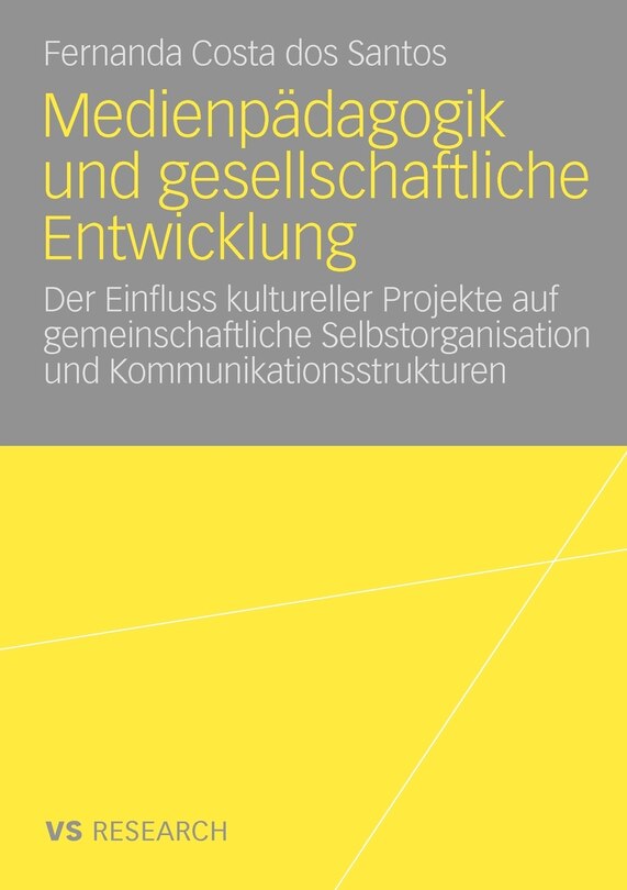 Medienpädagogik und gesellschaftliche Entwicklung: Der Einfluss kultureller Projekte auf gemeinschaftliche Selbstorganisation und Kommunikationsstrukturen