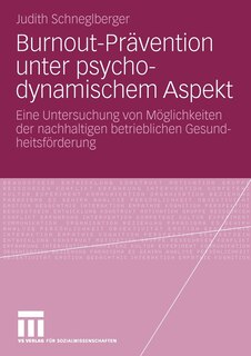 Front cover_Burnout-Prävention unter psychodynamischem Aspekt