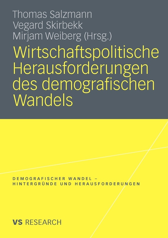 Wirtschaftspolitische Herausforderungen Des Demografischen Wandels