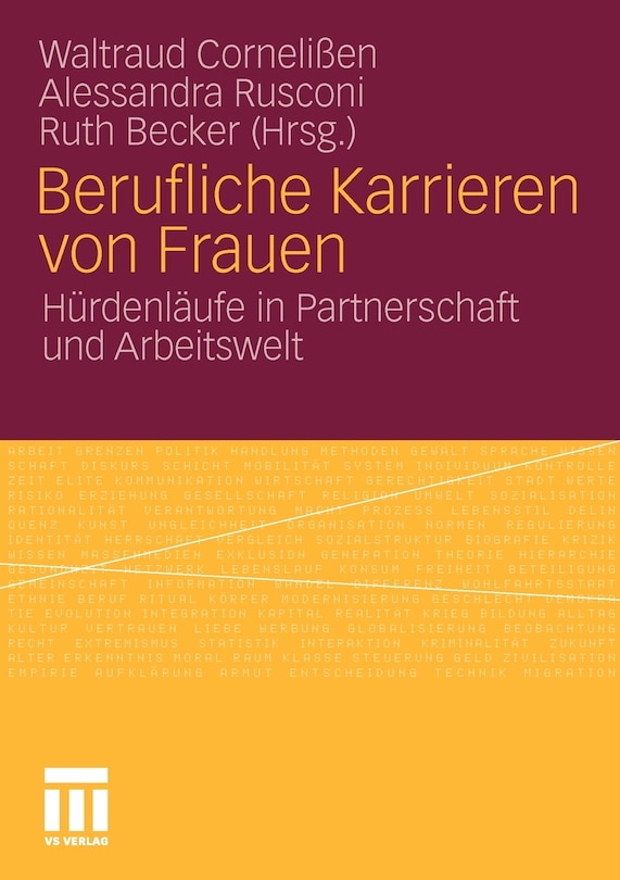 Berufliche Karrieren Von Frauen: Hürdenläufe In Partnerschaft Und Arbeitswelt