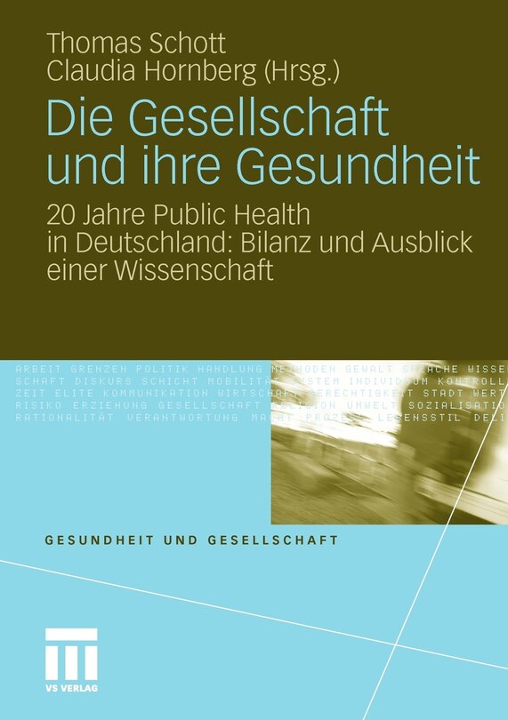 Front cover_Die Gesellschaft Und Ihre Gesundheit