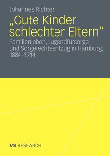 Front cover_Gute Kinder Schlechter Eltern