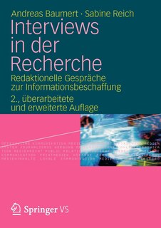 Interviews In Der Recherche: Redaktionelle Gespräche Zur Informationsbeschaffung