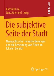 Couverture_Die Subjektive Seite Der Stadt