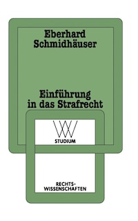 Einführung in das Strafrecht