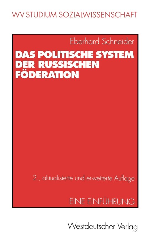 Das politische System der Russischen Föderation: Eine Einführung