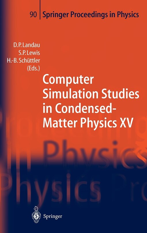 Front cover_Computer Simulation Studies in Condensed-Matter Physics XV
