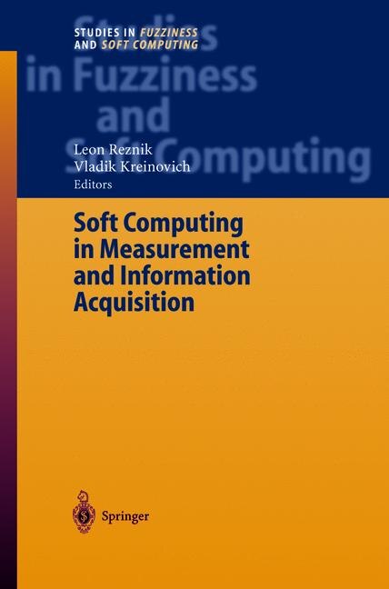 Front cover_Soft Computing in Measurement and Information Acquisition
