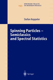 Front cover_Spinning Particles-Semiclassics and Spectral Statistics