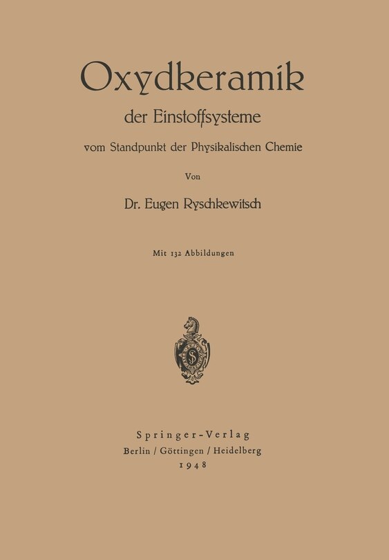 Oxydkeramik der Einstoffsysteme vom Standpunkt der physikalischen Chemie