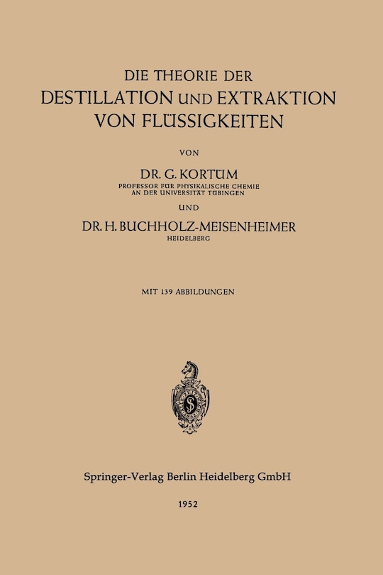 Front cover_Die Theorie der Destillation und Extraktion von Flüssigkeiten