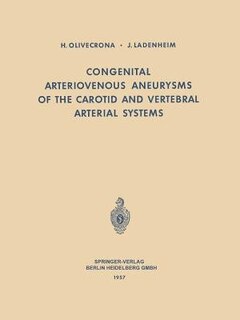 Front cover_Congenital Arteriovenous Aneurysms of the Carotid and Vertebral Arterial Systems