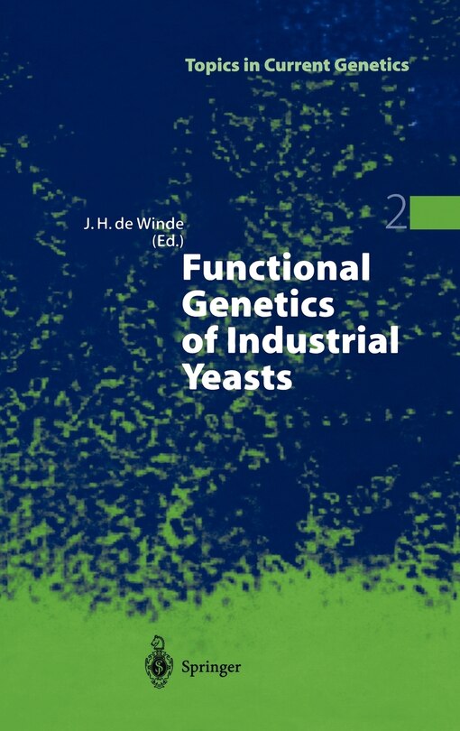 Front cover_Functional Genetics of Industrial Yeasts