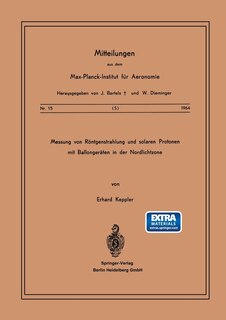 Couverture_Messung von Röntgenstrahlung und Solaren Protonen mit Ballongeräten in der Nordlichtzone