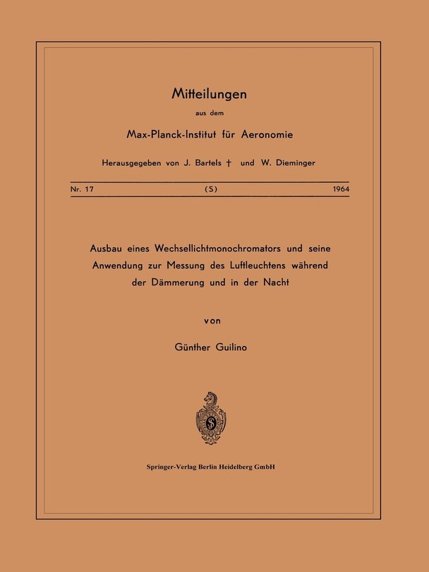 Front cover_Ausbau eines Wechsellichtmonochromators und seine Anwendung zur Messung des Luftleuchtens Während der Dämmerung und in der Nacht