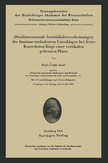 Front cover_Dreidimensionale Instabilitätserscheinungen Des Laminar-turbulenten Umschlages Bei Freier Konvektion Längs Einer Vertikalen Geheizten Platte