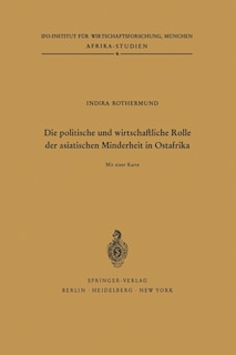Front cover_Die politische und wirtschaftliche Rolle der asiatischen Minderheit in Ostafrika