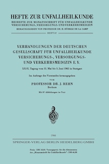 Front cover_Verhandlungen der Deutschen Gesellschaft für Unfallheilkunde Versicherungs-, Versorgungs- und Verkehrsmedizin E. V.