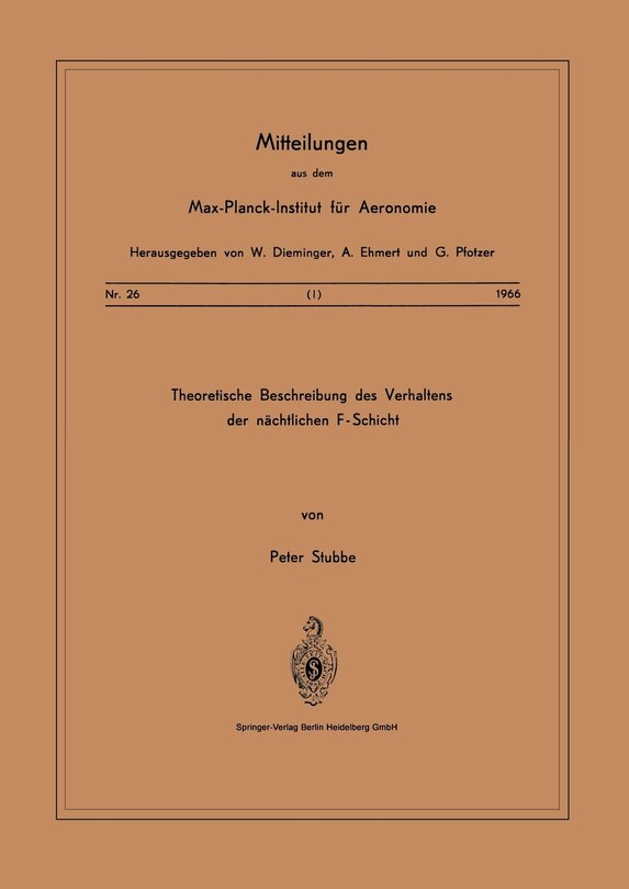 Theoretische Beschreibungen Des Verhaltens Der Nächtlichen F -- Schicht