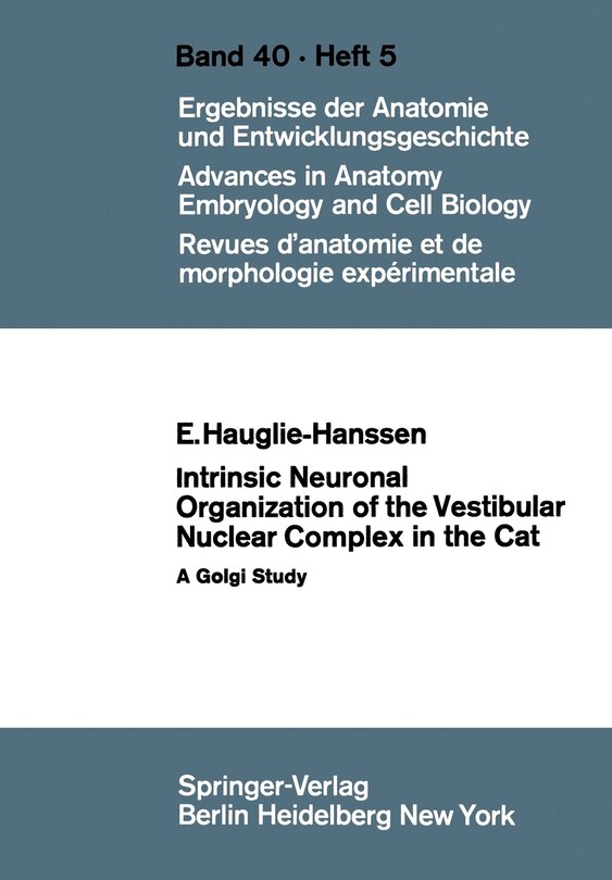 Couverture_Intrinsic Neuronal Organization of the Vestibular Nuclear Complex in the Cat