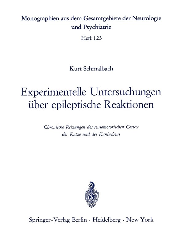 Experimentelle Untersuchungen über epileptische Reaktionen: Chronische Reizungen des sensomotorischen Cortex der Katze und des Kaninchens