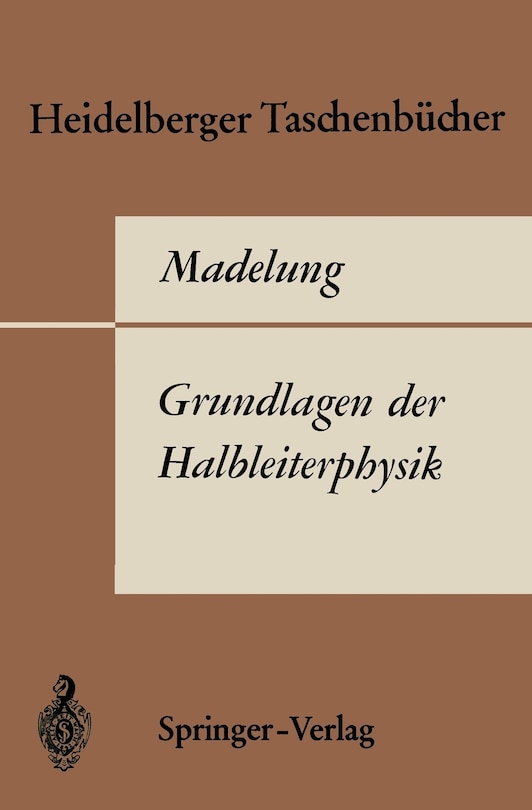 Grundlagen der Halbleiterphysik