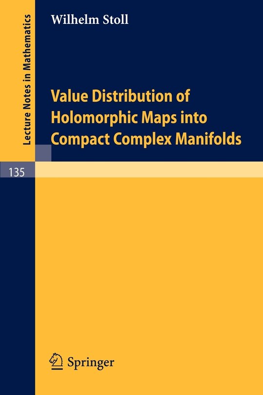 Front cover_Value Distribution of Holomorphic Maps into Compact Complex Manifolds
