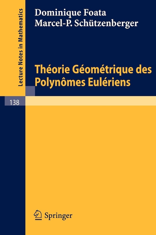 Front cover_Theorie Geometrique des Polynomes Euleriens