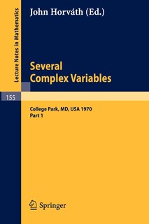Couverture_Several Complex Variables. Maryland 1970. Proceedings of the International Mathematical Conference, Held at College Park, April 6-17, 1970