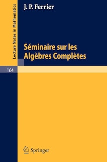 Couverture_Seminaire sur les Algebres Completes