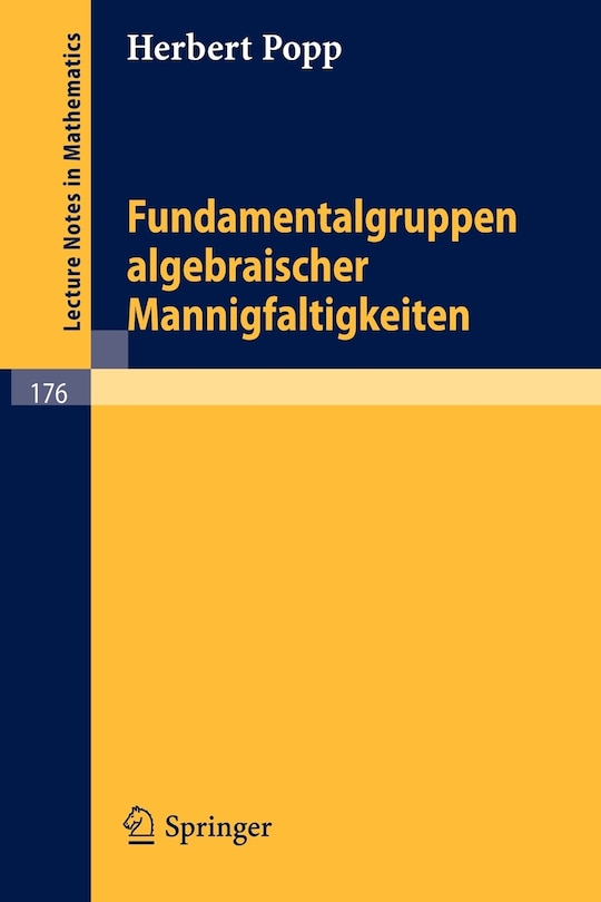 Couverture_Fundamentalgruppen algebraischer Mannigfaltigkeiten