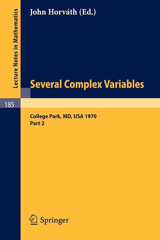 Front cover_Several Complex Variables. Maryland 1970. Proceedings of the International Mathematical Conference, Held at College Park, April 6-17, 1970