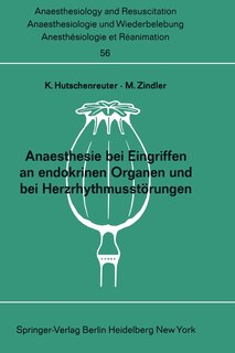 Front cover_Anaesthesie Bei Eingriffen an Endokrinen Organen Und Bei Herzrhythmusstörungen