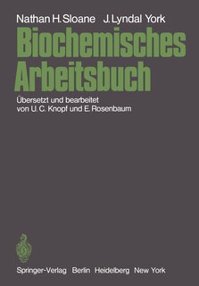 Biochemisches Arbeitsbuch