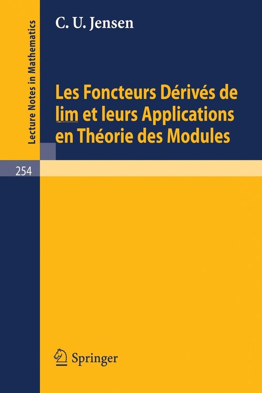Couverture_Les Foncteurs Derives de lim et leurs Applications en Theorie des Modules