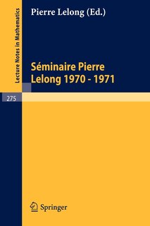 Front cover_Séminaire Pierre Lelong (Analyse). Année 1970 - 1971