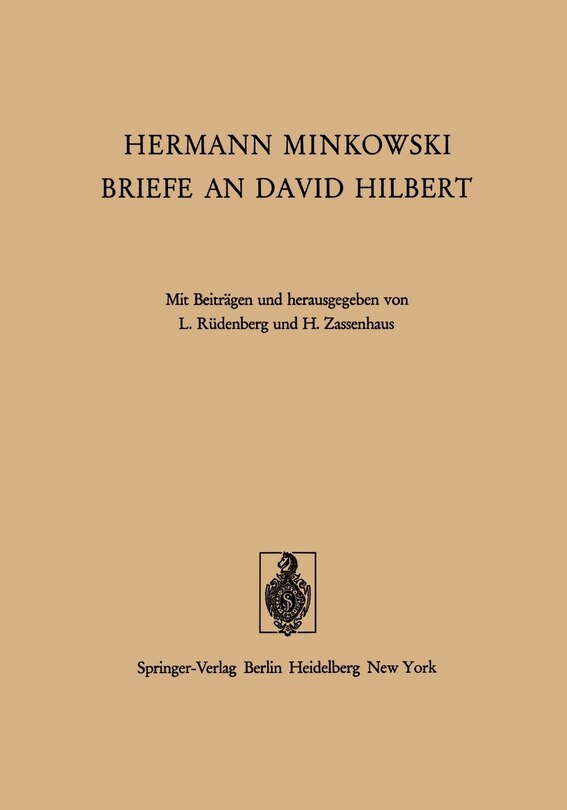 Hermann Minkowski Briefe an David Hilbert